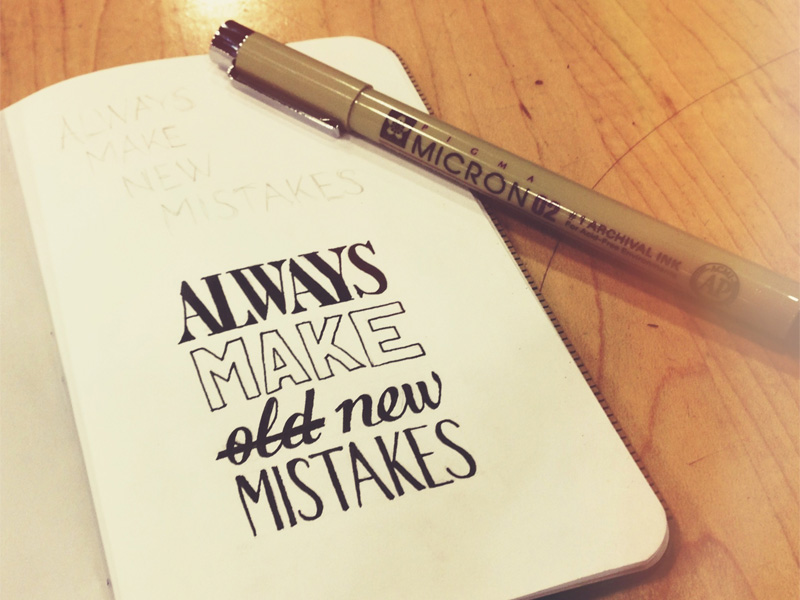 always-make-new-mistakes1